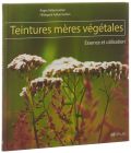 CERES livre teint mêres végét essence utilisation