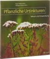 CERES Buch Pflanzliche Urtinkturen Wesen und Anwendung
